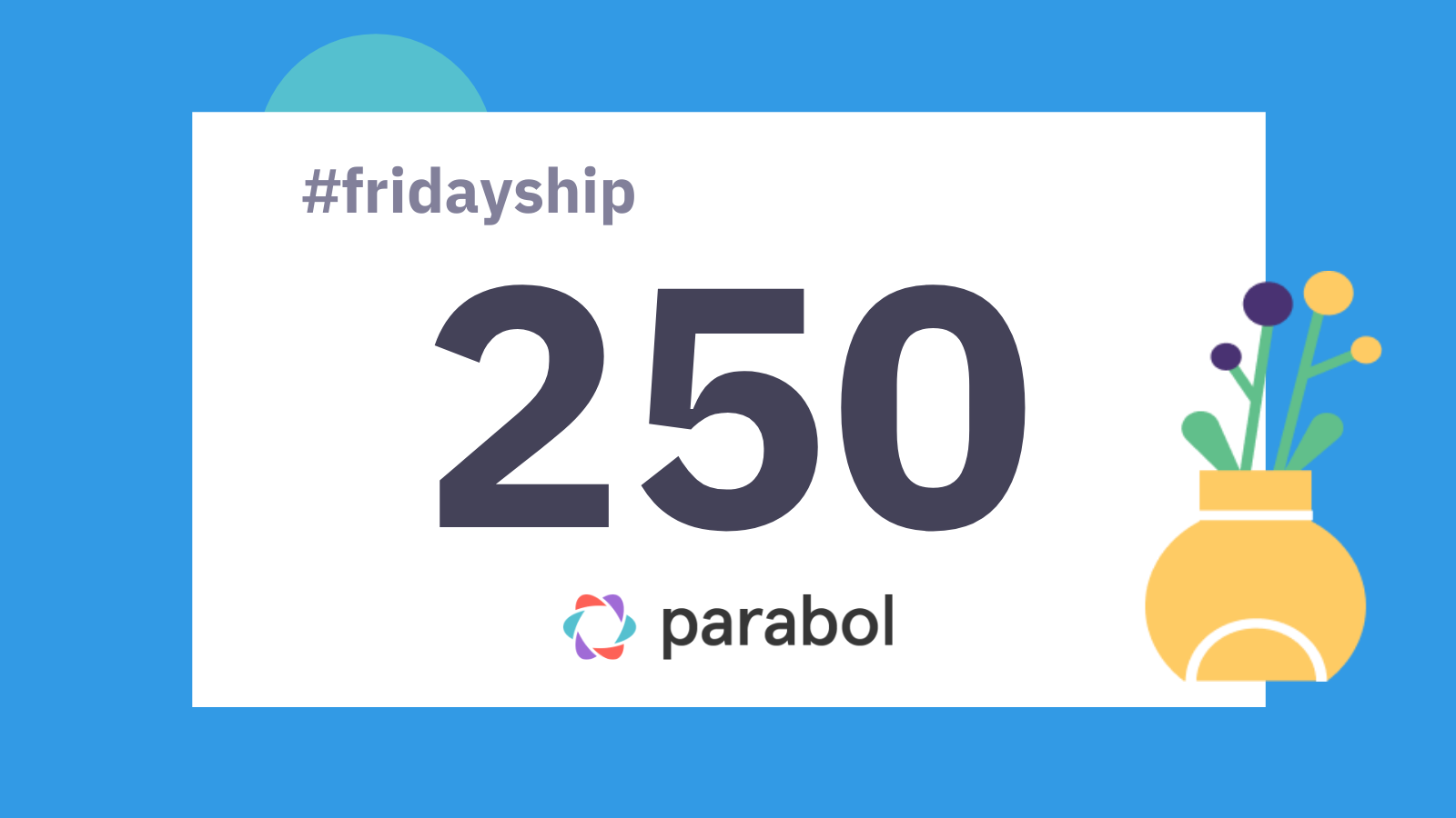 Parabol Friday Ship 250 Banner