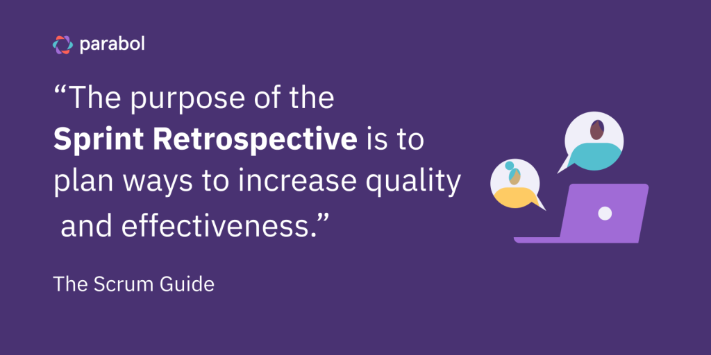 Quote from the Scrum Guide on the purpose of a retrospective