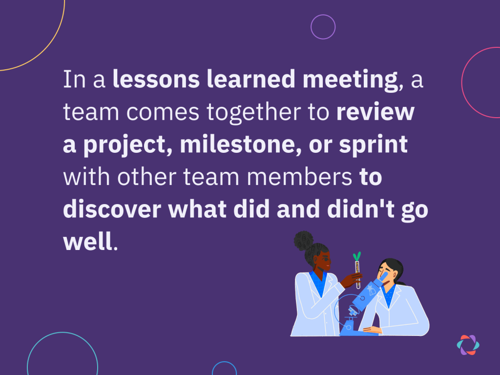 What is a lessons learned meeting?